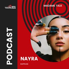 20. Madame Talk x Nayra