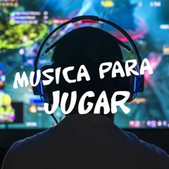 La Mejor Música Para Jugar! Part 2