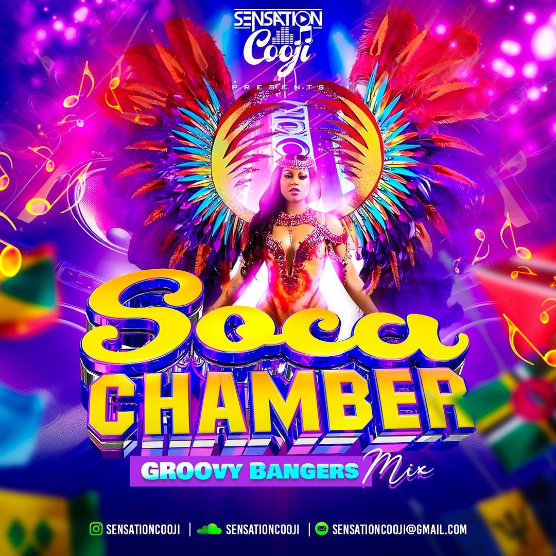Stream THE SOCA CHAMBER MIX GROOVY by sensation cooji | Listen online ...