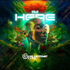 DJ GUILHERME LIAM • I'M HERE • SETMIX 2024