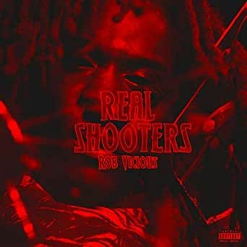 Rob Vicious - Real Shooters