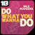 Artwork for Do What You Wanna Do (MYNC Radio Edit)