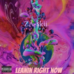LEANINRIGHTNOW(Official Album)