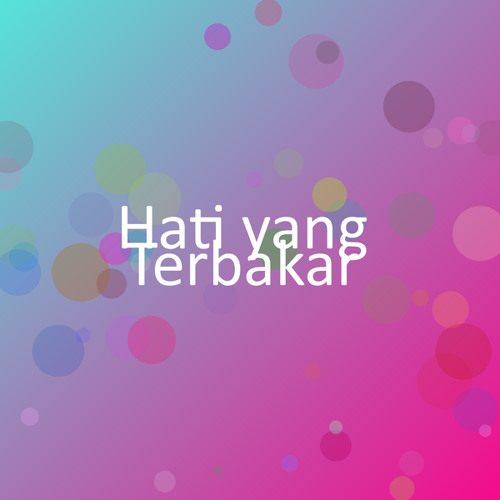 Hati yang Terbakar