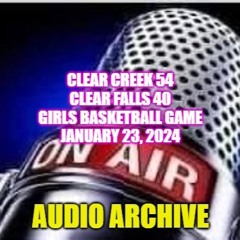 Clear Creek vs. Clear Falls girls Basketball game January 23, 2025
