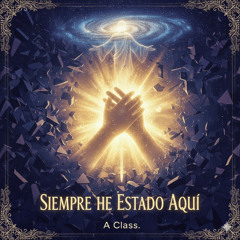 Siempre he estado aquí