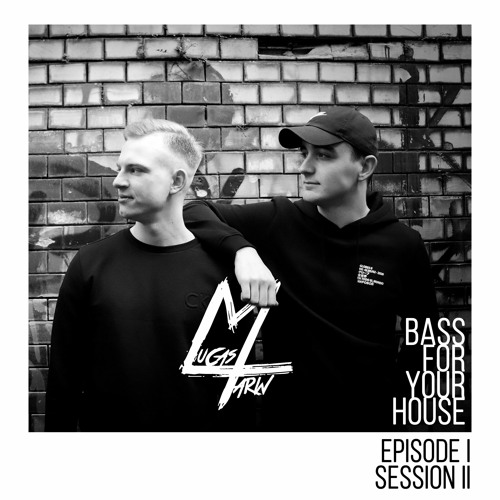 THIS IS LUCAS&MARW EP.5: Bass For Your House #2