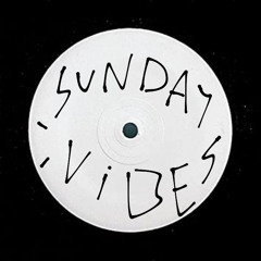 sunday vibes podcast #01