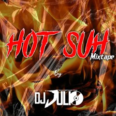 HOT SUH MIXTAPE X DJ JULIO TBFT 2k21 Dancehall!!