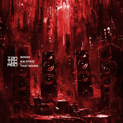 Boges, Kai State - That Sound