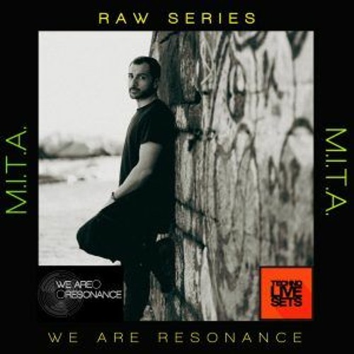 We Are Resonance - M.I.T.A.