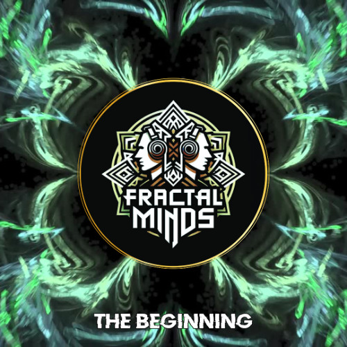 FRACTAL MINDS - The Beginning