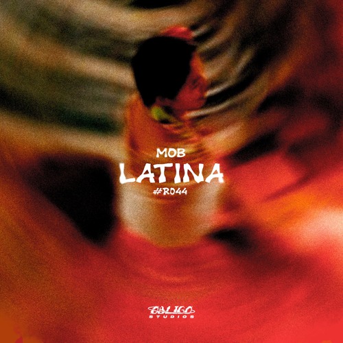 MOB - LATINA [FREE DOWNLOAD]