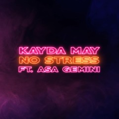 No Stress ft Asa Gemini (WizKid Refix) Prod by Mykah