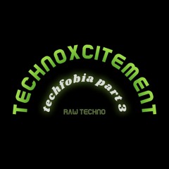 Technofobia 3
