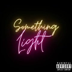 Something Light (prod. mario alexander)