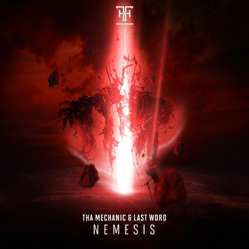 Tha Mechanic & Last Word - NEMESIS