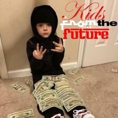 Kids From The Future - Evan Malakay & Creepy The King