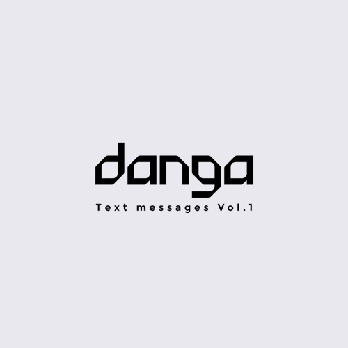 Text Messages Vol. 1