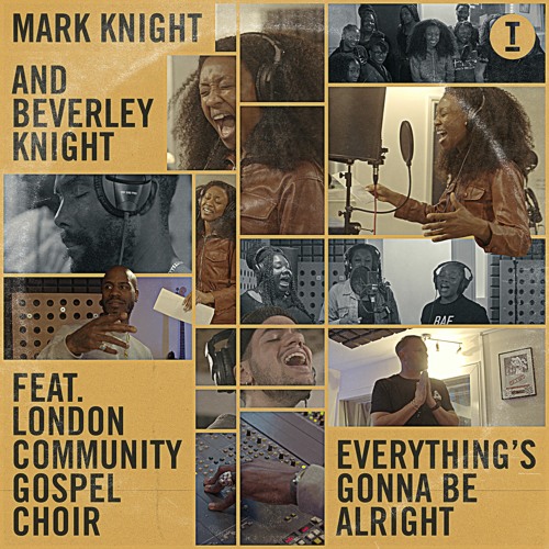 Mark Knight & Beverley Knight (feat. LCGC) - Everything's Gonna Be Alright (Extended Mix)