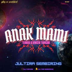 ANAK MAMI (TERBOO X VINCEN TARIGAN)