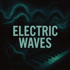 Electric Waves