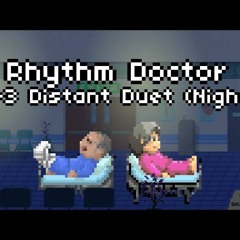 [Rhythm Doctor] Distant duet