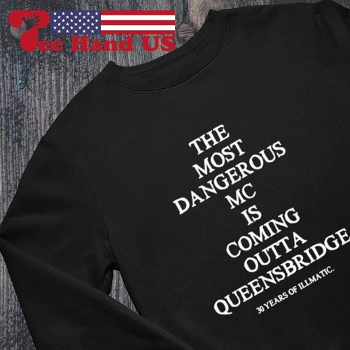 Stream The most dangerous mc is coming outta queensbridge 30 years of