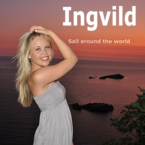 Stream Sail around the world by Ingvild Listen online for free on