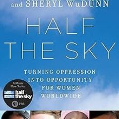 EPUB Half the Sky BY Nicholas D. Kristof (Author),Sheryl WuDunn (Author)