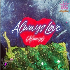 Always Love (Always) (Instrumental)