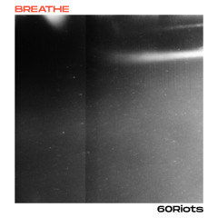 Breathe