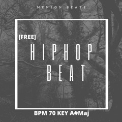 [FREE] Hiphop Beat Bpm 70 (Prod. Menson Beats)