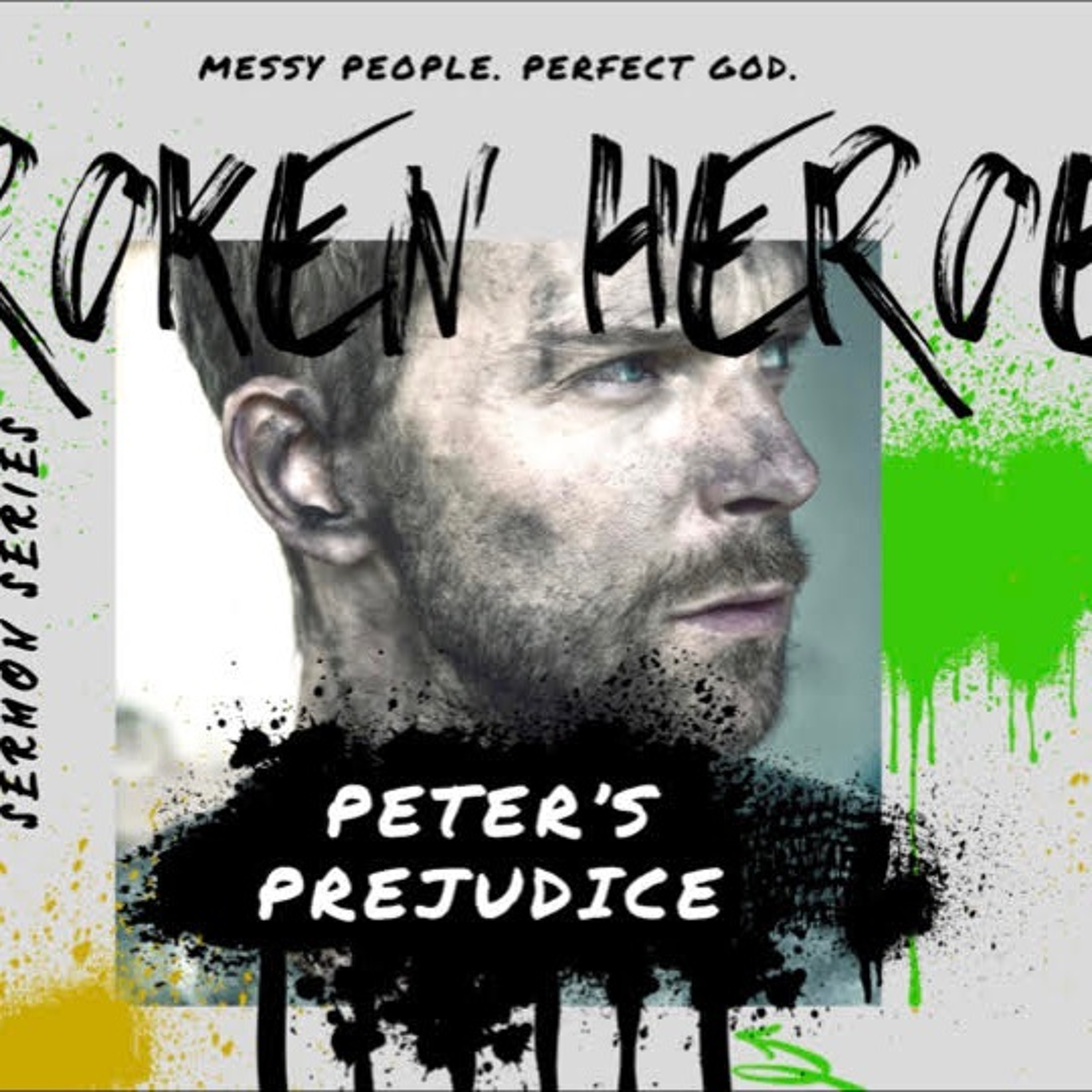 8-20-23 - “Peter’s Prejudice”- Acts 10-1-16 - Pastor Kjolhaug episode artwork