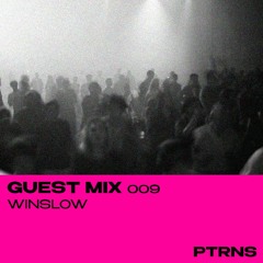 Guest Mix 009: Winslow