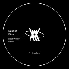 PREMIERE : Karcelen - Kreuzberg