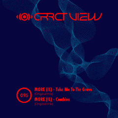 MORE (IL) - Take Me To The Grave (Original mix)