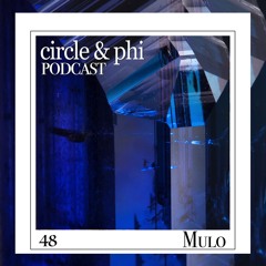 Mulo — C&P Podcast #48