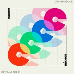 Lost In Musique EP003 - Mixed by clavette