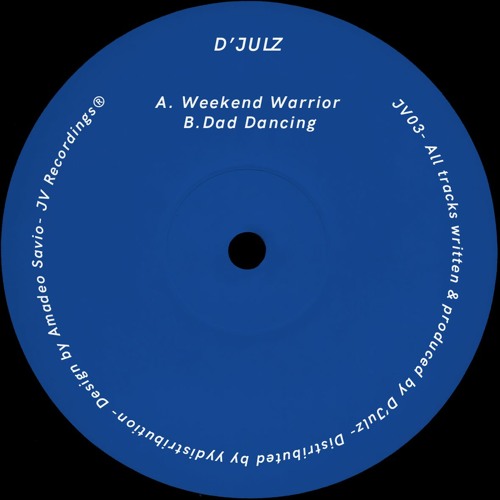 D'Julz -Weekend Warrior
