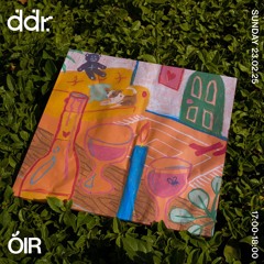 ÓIR | DDR 23.02.25