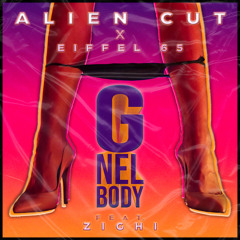 G Nel Body feat. Zighi