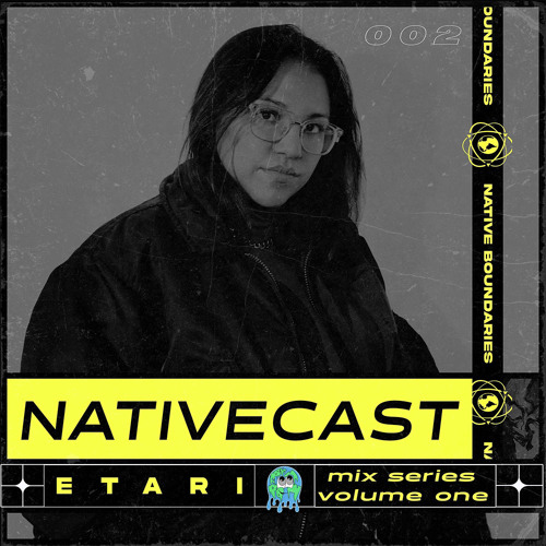 Nativecast // 002 — Etari