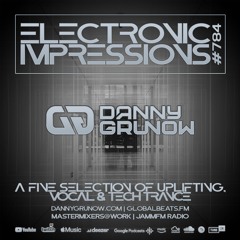 Electronic Impressions 784 with Danny Grunow