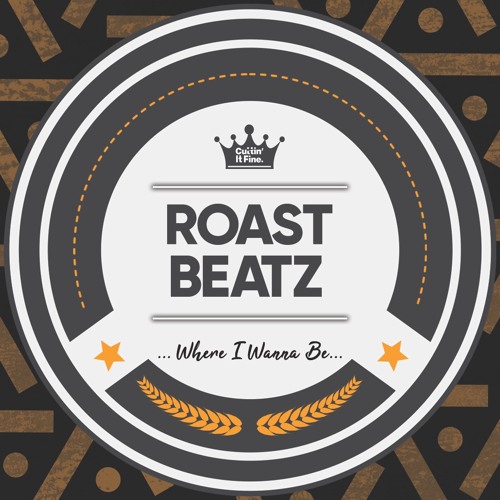 Roast Beatz - Where I Wanna Be 🔥(FREE DOWNLOAD)🔥