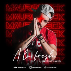 MAURODECK ¨A LA FRESH¨