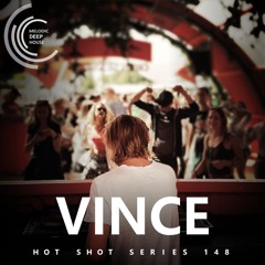 [HOT SHOT SERIES 148] - Podcast by Vince [M.D.H.]