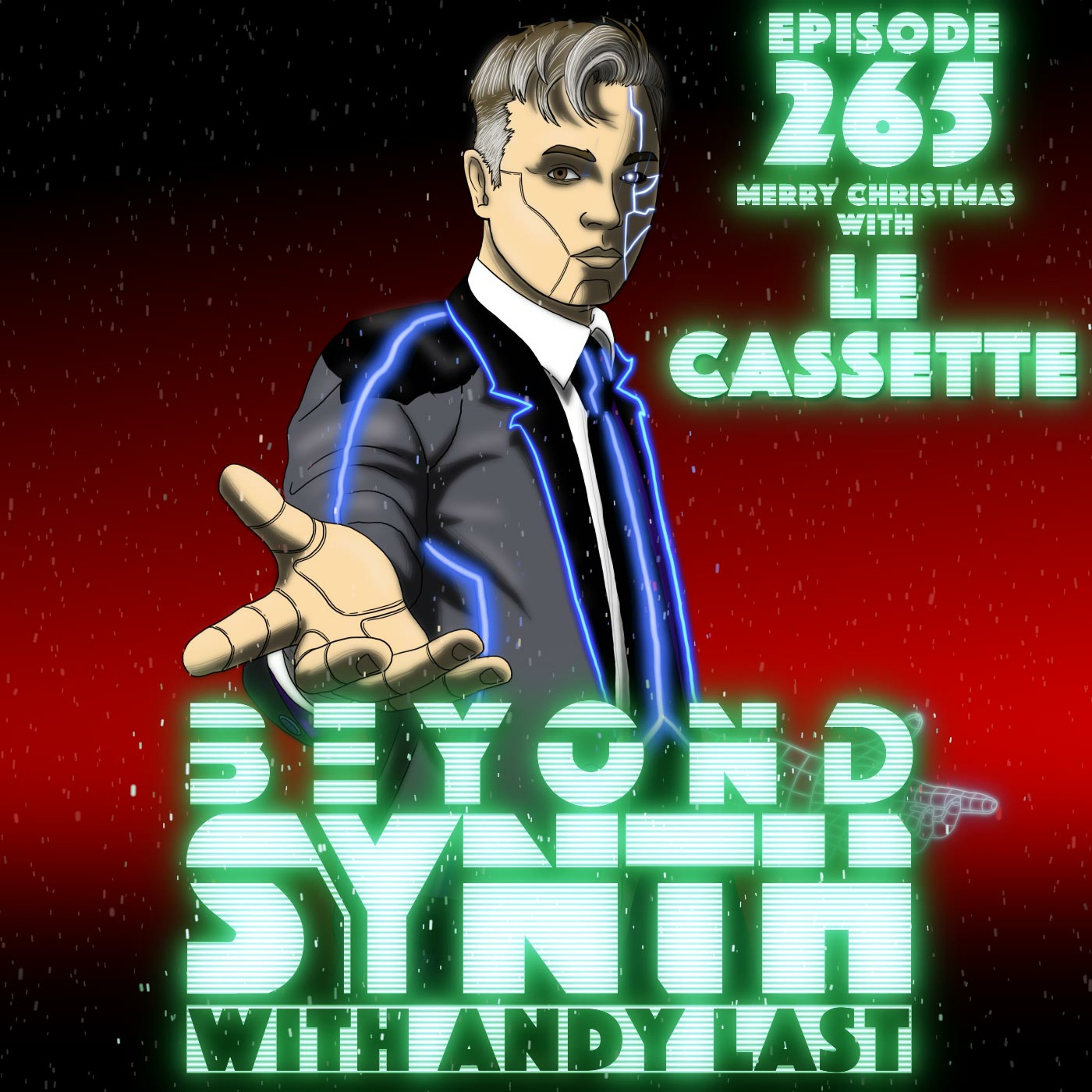 Beyond Synth - 265 - Le Cassette Christmas
