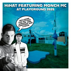 HiHat featuring Monch MC at Playground // Moyn Festival 2025