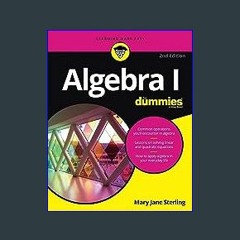 {READ} 📕 Algebra I For Dummies (For Dummies (Math & Science)) [PDF,EPuB,AudioBook,Ebook]